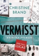 vermisst der fall lucas
